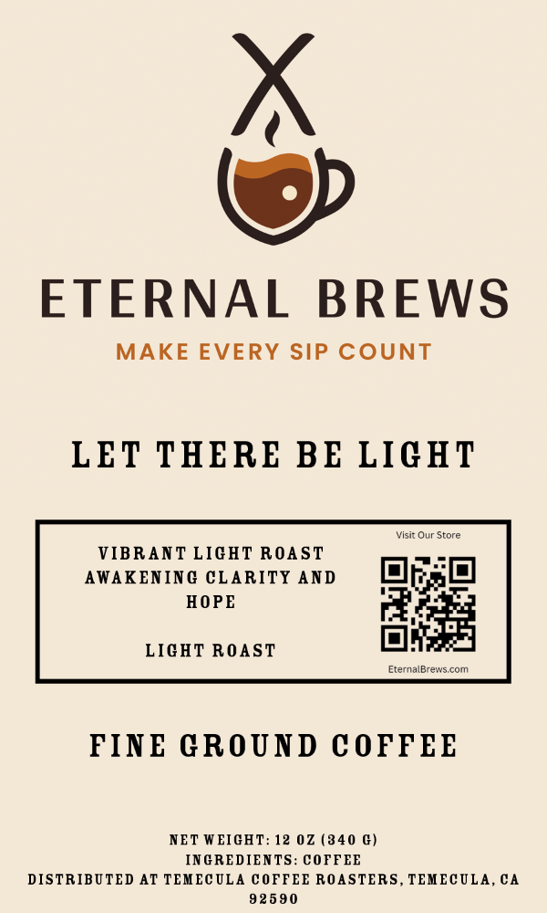 Let There Be Light Roast